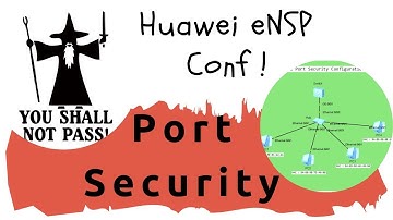 Huawei Port Security Configuration