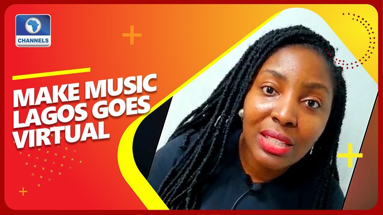Make Music Lagos To Hold Online Concert YouTube