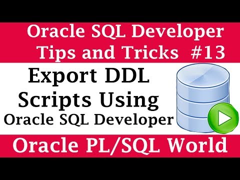 Video: Kā programmā Oracle SQL Developer izveidot DDL skriptu?