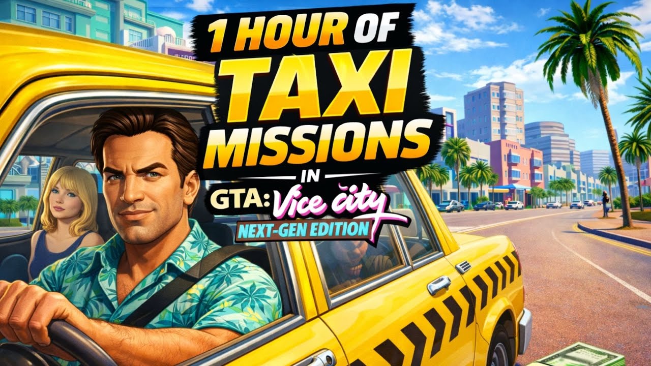 1 Hour as a Taxi Driver in GTA Vice City Next-Gen Edition