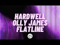 HOW WE MADE FLATLINE HARDWELL OLLY JAMES REVEALED RECORDINGS FL Studio 20 Youtube Cut mp3