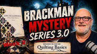 Brackman Mystery 3.0  - Week 2