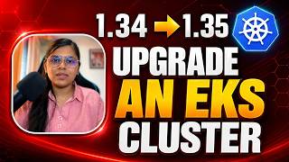 Upgrade Amazon EKS Cluster Without Downtime | Full Guide