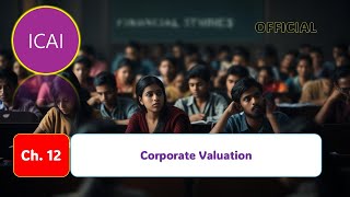 [ICAI Official 12] 12. Corporate Valuation