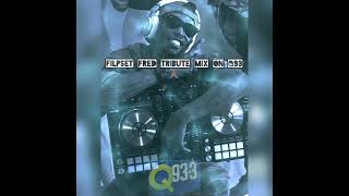 🙏🏽 Flipset Fred Radio Tribute Mix