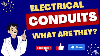 What Are Electrical Conduits and Why Are They Used?
