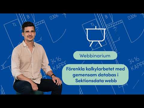 Förenkla kalkylarbetet och öka tryggheten med Gemensam databas
