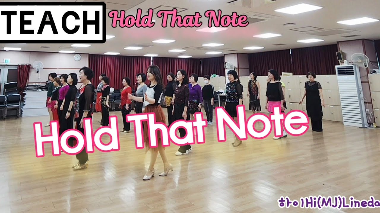 Teach: Hold That Note Linedance 홀드 뎃 노트 라인댄스/Improver - YouTube