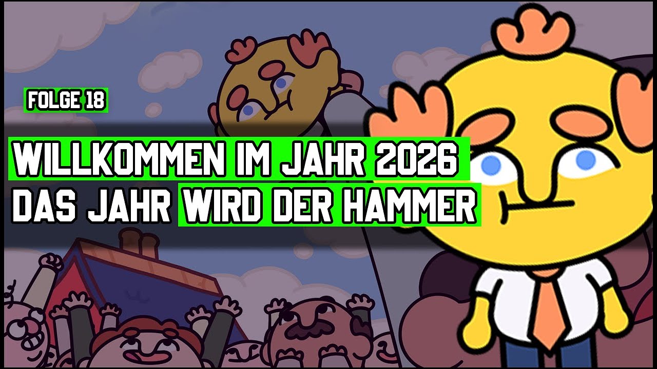 Das Jahr 2026 wird der Hammer! |18| Patchnote Der Indie-Gaming Podcast