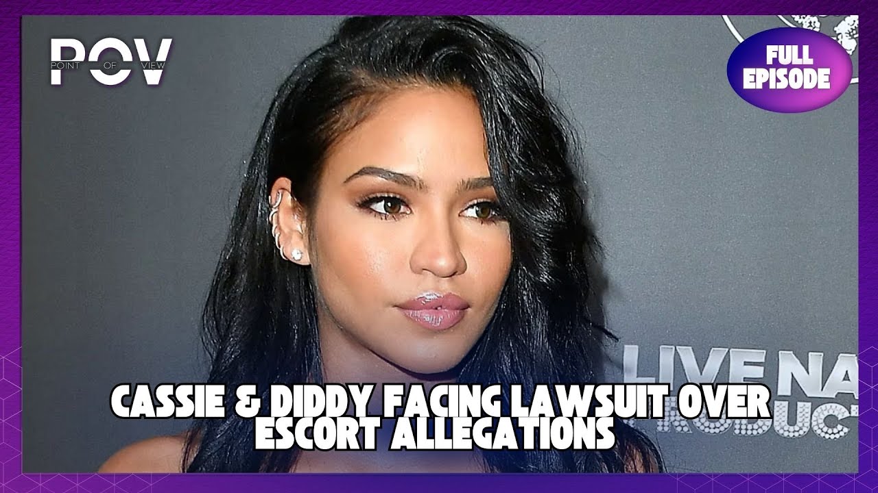 Cassie & Diddy Hit With New Lawsuit Over Escort Allegations 😳⚖️