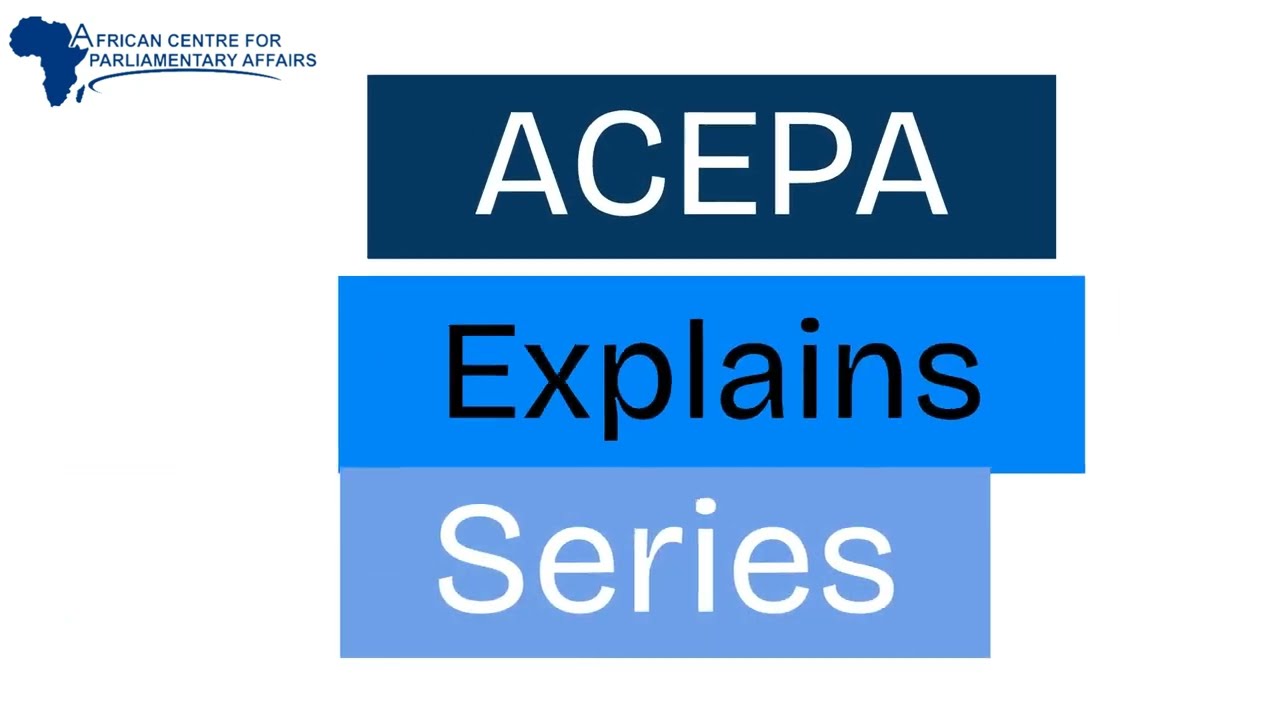 How a Law is Made in Ghana (Step 2) ACEPA Explains Series