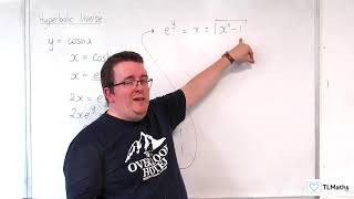 A-Level Further Maths H4-03 Hyperbolic Inverse: Logarithmic Form of y=arcosh(x)