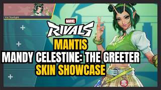Mantis | Mandy Celestine The Greeter Skin Showcase | Marvel Rivals Gameplay Season 8
