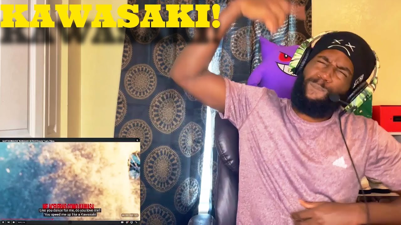 SANTOS BRAVOS “KAWASAKI (&TEAM Remix)” Reaction!!!
