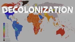 HIST 1112 - Decolonization