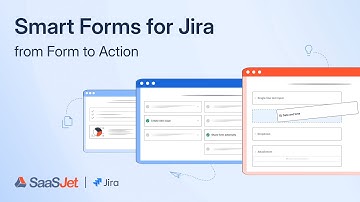 Smart Forms for Jira - Creating Forms for Jira Issues Easily [Step-by-step Guide]