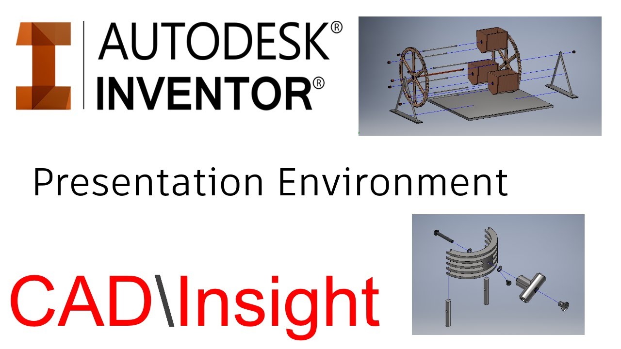 Autodesk Inventor Presentation Environment Guide YouTube