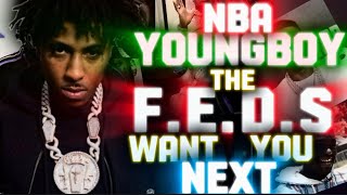 The FEDS want NBA YoungBoy next, He Better Tighten up, or Get Ready. ( YNS PAY ATTENTION)