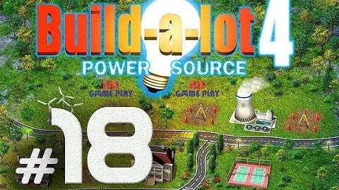 Build a Lot 4 - Power Source EXPERT MODE [Level 18] Walkthrough - HD Gameplay (1080P)
