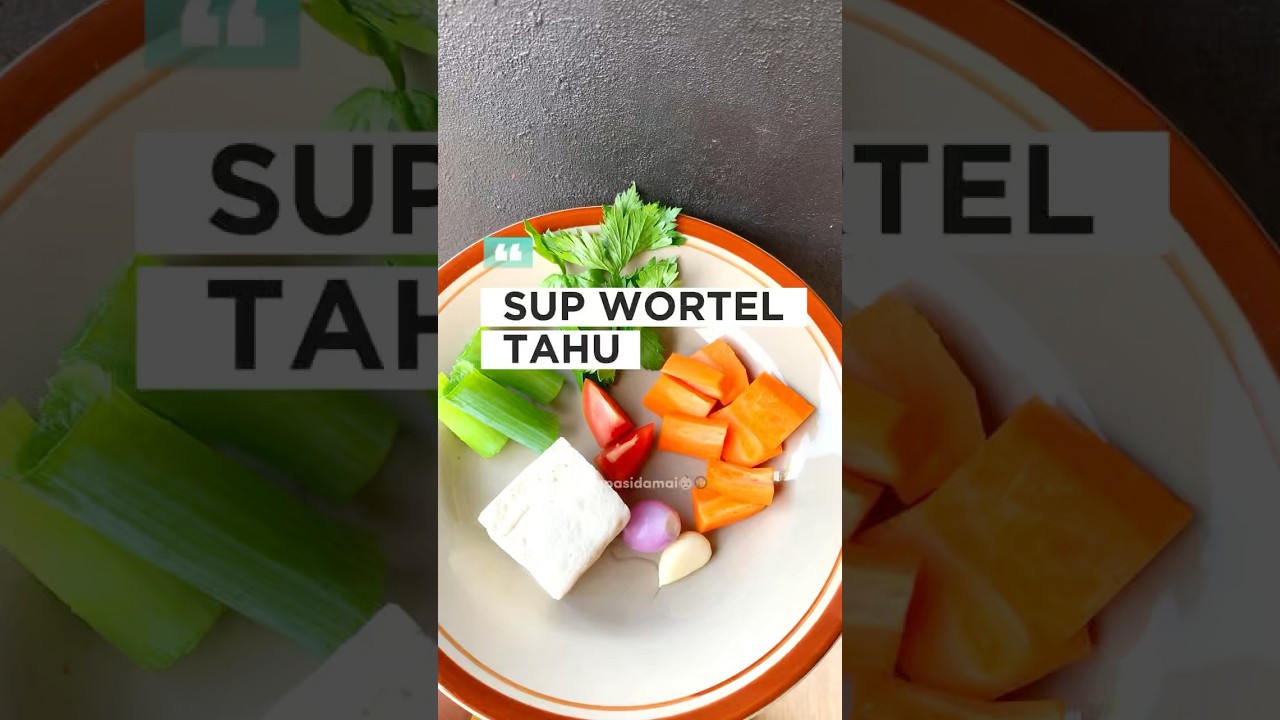 SUP WORTEL TAHU