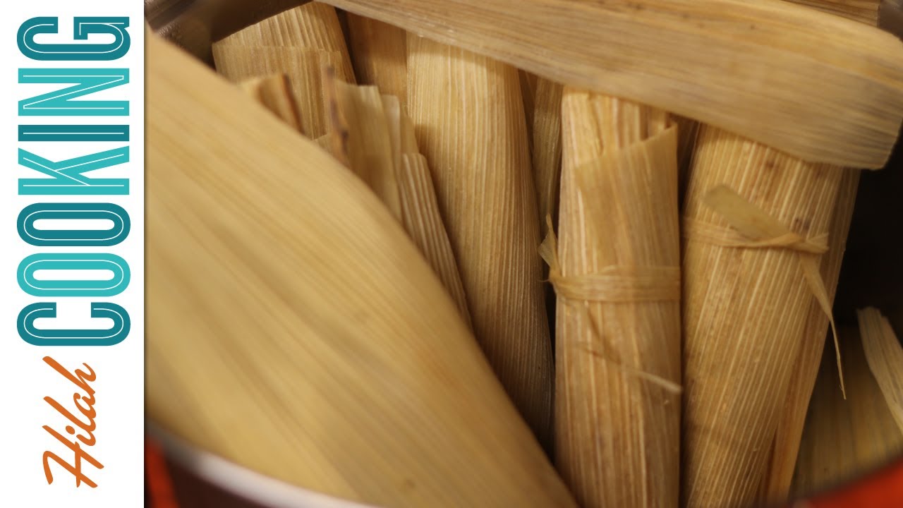 How To Make Tamales Basic Tamale Recipe Hilah Cooking YouTube