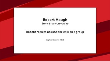 Recent results on random walk on a group - Robert Hough