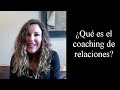 Qué es el coaching de relaciones