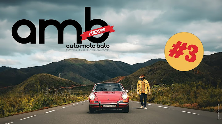 AMB / Auto-Moto-Bato, l'émission #3 | Notre passion, votre émission