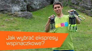 Jak Wybrać Ekspresy Wspinaczkowe? 8A.pl