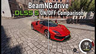 Beamng.drive Dlss 5 Mod - On Vs Off Comparison (Rtx 5070)