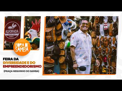 DIVERSITY and ENTREPRENEURSHIP Fair - Alvorada Cultural Institute Bahia | Bora de Samba