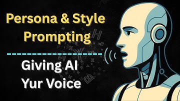 AI Prompt Engineering - Persona & Style Prompting