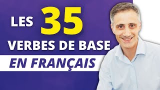 Les 35 VERBES DE BASE en FRANÇAIS | Deviens un champion de la conjugaison !