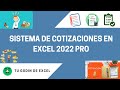 Nuevo Sistema de Cotización en Excel 2022 PRO