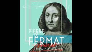 Pierre De Fermat Lenigmatique