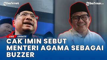 🔴 Menteri Agama Tak Masalah Disebut Buzzer oleh Cak Imin, Tidak Akan Mencabut Pernyataan