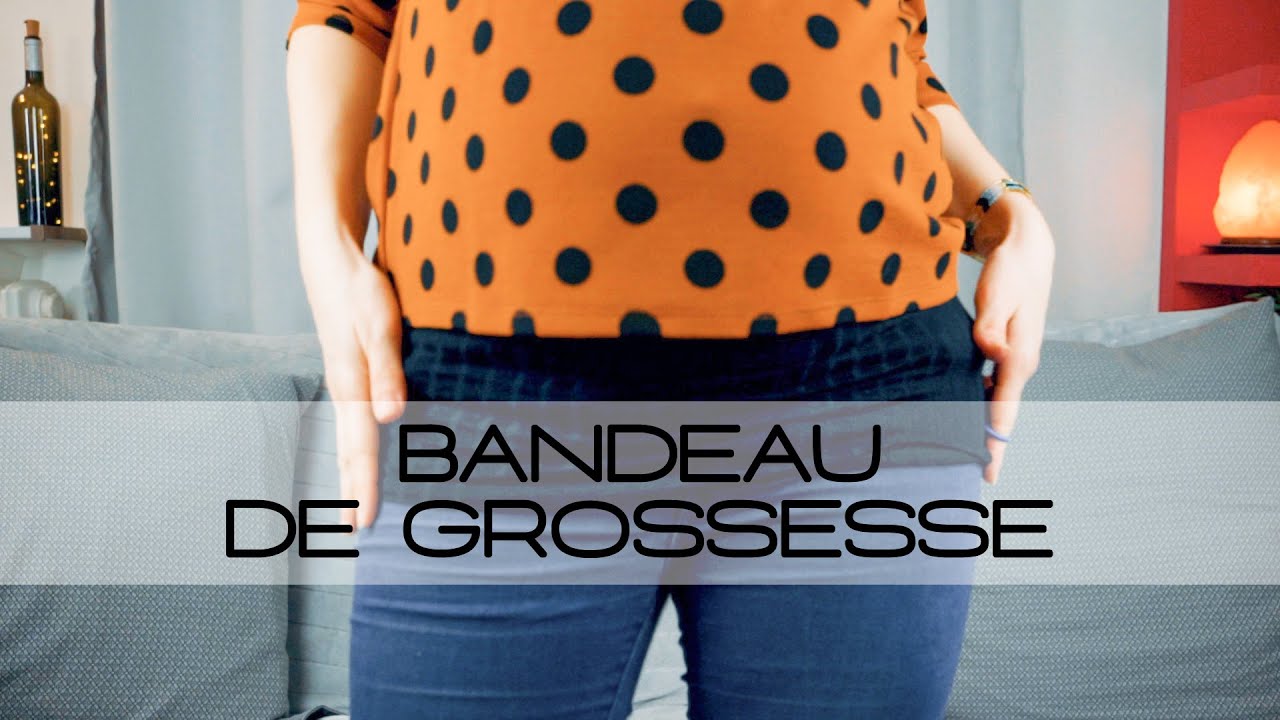 ASTUCE ENCEINTE TUTO COUTURE BANDEAU : porter ses pantalons durant la  grossesse (ceinture ajustable) 