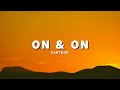 Cartoon, Jéja - On &amp; On (Lyrics) feat. Daniel Levi