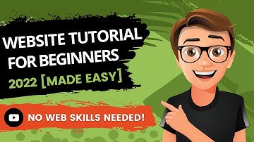 Website Tutorial For Beginners 2022 [Made Easy]