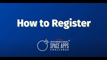 How to Register | 2025 NASA Space Apps Challenge