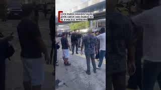 Civis realizam manifestação após greve dos motoristas de ônibus no RJ e polícia acaba intervindo