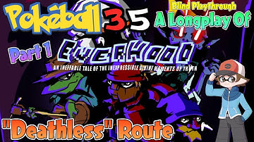 A Longplay of Everhood Part 1/2 ( "Deathless" Route/Blind Playthrough ) - | Stream Highlights |