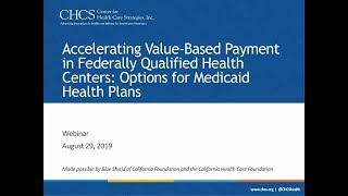 Accelerating Value-Based Payment in Federally Qualified Health Centers: Options for Medicaid Plans
