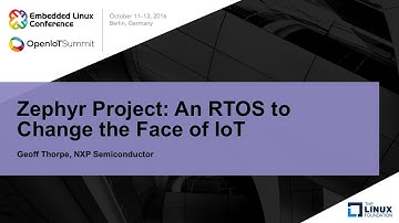Zephyr Project: An RTOS to Change the Face of IoT