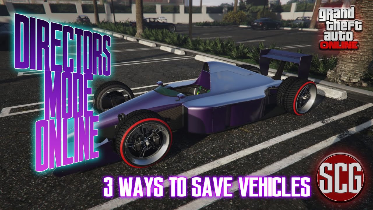 GTA 5 Online **PATCHED** DIRECTORS MODE ONLINE (DMO) 3 WAYS TO SAVE