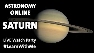 Astronomy Online: Saturn LearnWithMe
