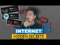 😨Hidden SECRETS on The Internet 🌎 | आँख फाड़ देने वाले INTERNET रहस्य ..! [4K]