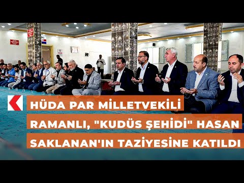 HÜDA PAR Milletvekili Ramanlı, \