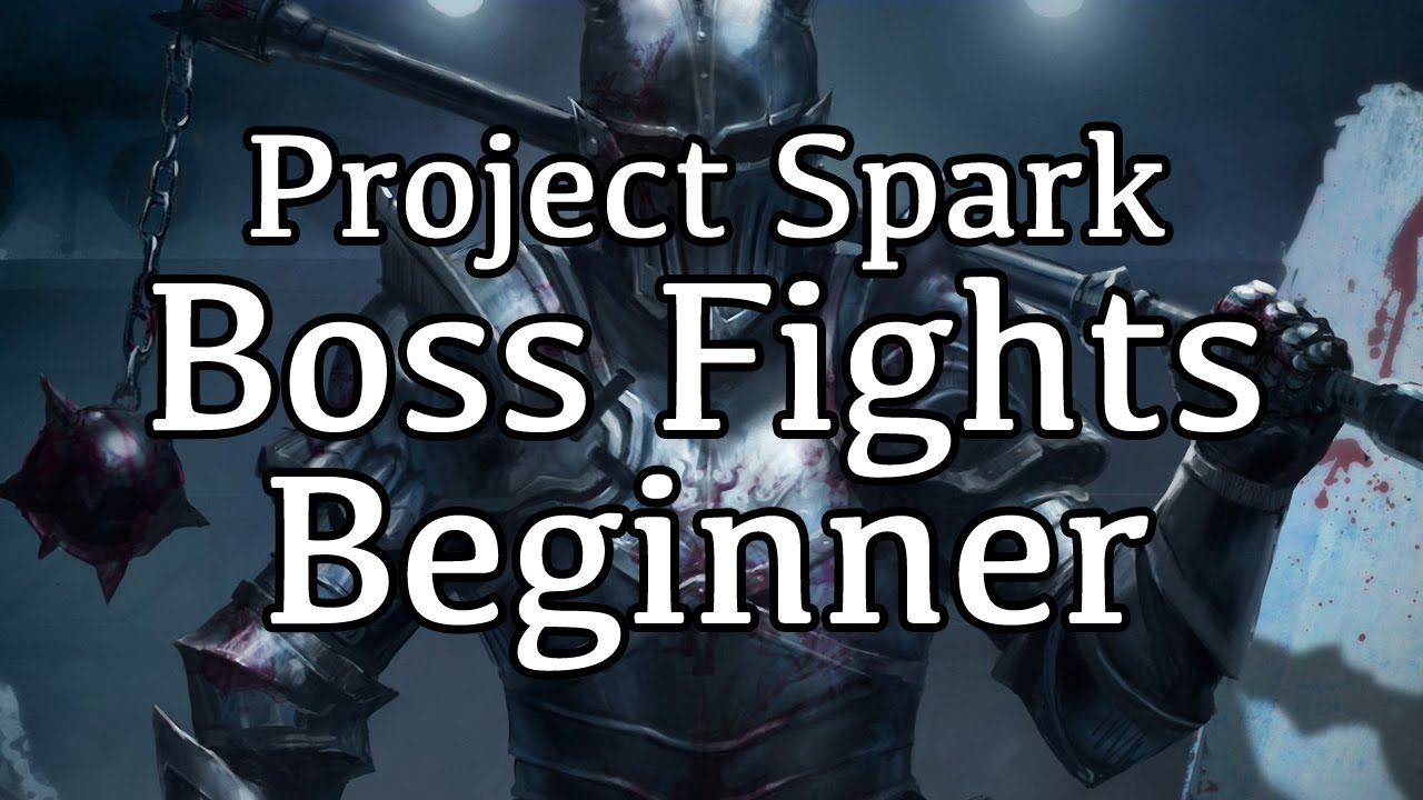 Bosses: Teleportation & Multi-directional Shooting - Project Spark