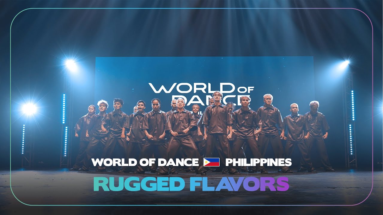 RUGGED FLAVORS | Team Division | World of Dance Philippines | #WODPH24